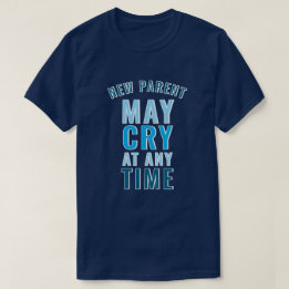 Camiseta engraçada com slogan para novo pai ou mãe