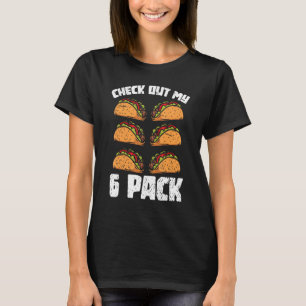 Camiseta Engraçada Comida Mexicana Para Fazer O Teste Dos M