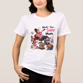 Camiseta engraçada da mãe não tão super Mãe Caos M