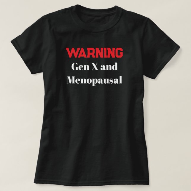 Camiseta engraçada da menopausa dos homens da Gera (Frente do Design)