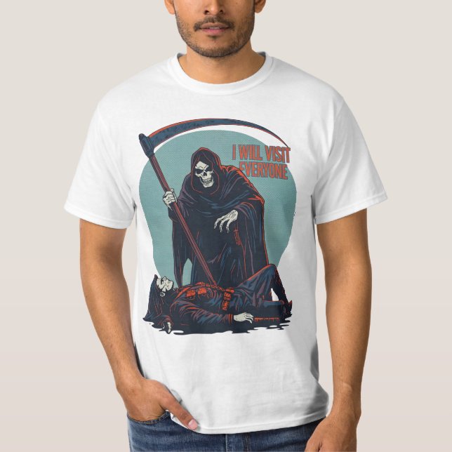Camiseta Engraçada da Morte – “Visitarei Todos (Frente)