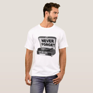 Camiseta engraçada da Never Forget Records