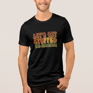 Camiseta engraçada de Ação de Graças
