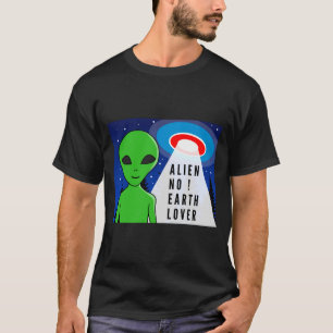 Camiseta engraçada de alienígena sem amante da Ter