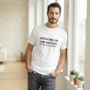 Camiseta engraçada de baixa bateria Humor de motiv