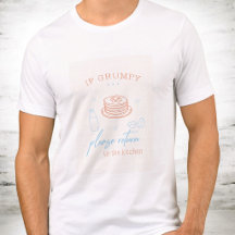 Camiseta engraçada de café da manhã pancake rabuge