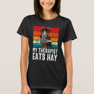 Camiseta Engraçada de Cavalo, Minha Terapeuta Come