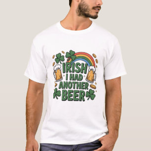 Camiseta engraçada de cerveja irlandesa – Eu bebi 