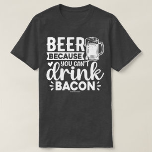 Camiseta engraçada de cerveja - Não posso beber ba