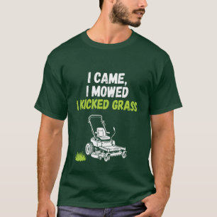 Camiseta engraçada de cortar grama - Eu vim, eu co