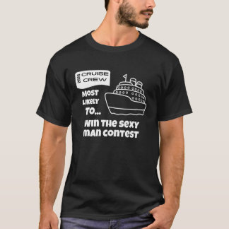 Camiseta engraçada de cruzeiro Mais provável ganha
