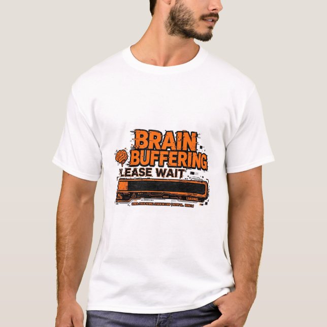 Camiseta engraçada de falha de ADHD Buffering Cere (Frente)