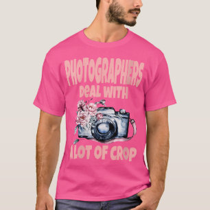 Camiseta engraçada de fotógrafas Citação de fotógr