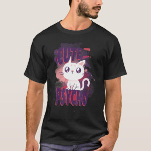 Camiseta engraçada de gato fofo mas psicopata para