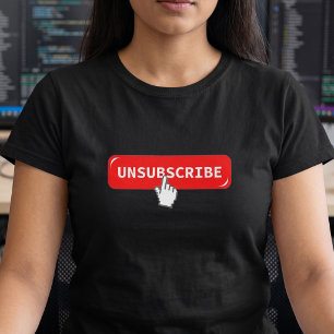 Camiseta engraçada de geek com botão de descadastr