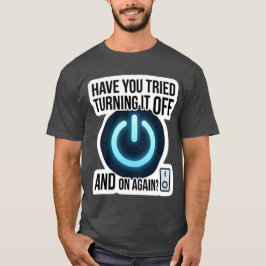 Camiseta engraçada de suporte técnico de TI Deslig