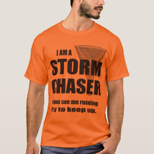 Camiseta Engraçada de Tempestade Chaser