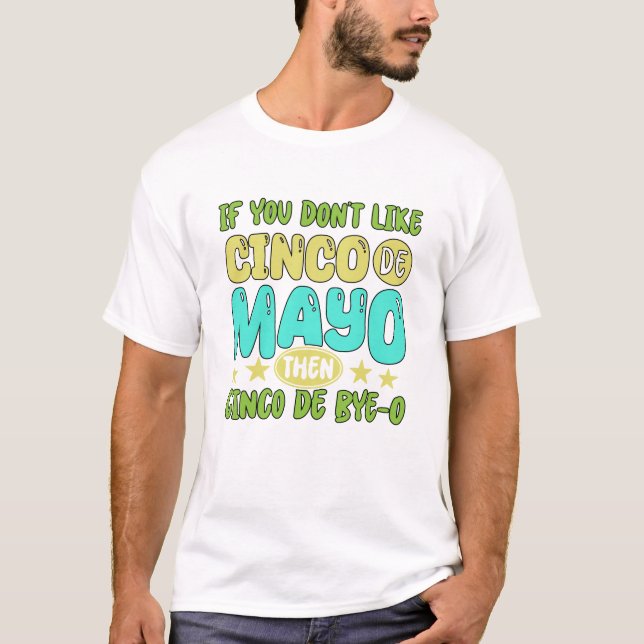 Camiseta engraçada do Cinco de Mayo  (Frente)