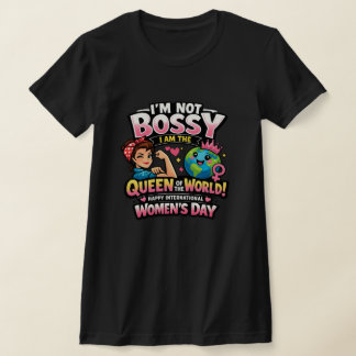Camiseta engraçada do Dia Internacional da Mulher