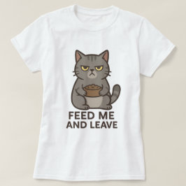 Camiseta engraçada do Gato Mal-humorado “Alimente-