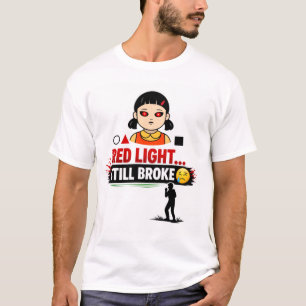 Camiseta Engraçada do Jogo do Lula Luz Vermelha Lu