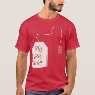 Camiseta Engraçada Do Tea Lover - 'Minha Camisa Do