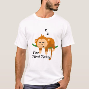 Camiseta engraçada e fofa de macaco dormindo muito