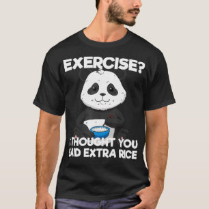 Camiseta Engraçada Eercise Etra Rice Panda Pun Treinando Co