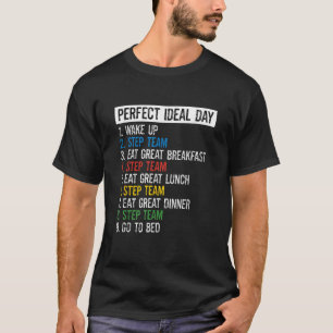 Camiseta Engraçada Equipe Dança Perfeita Dia Ideal Passo T