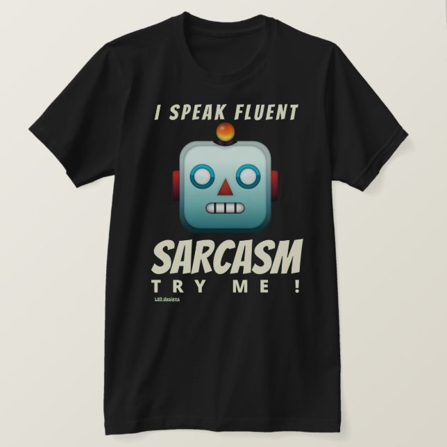 camiseta engraçada "EU FALO FLUENT SARCASM" (Frente do Design)