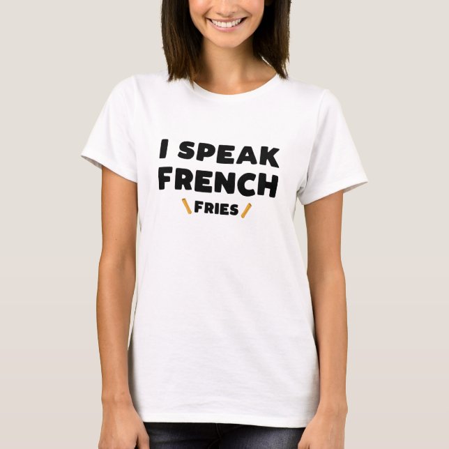 Camiseta engraçada Fries (Frente)