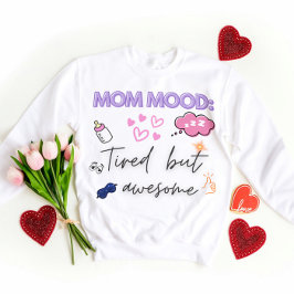 Camiseta Engraçada Mãe, citação gentil - Cansada, mas Incrí