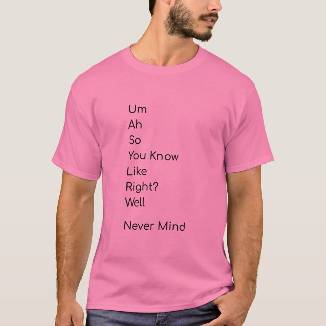 Camiseta engraçada não significa nada (Frente)