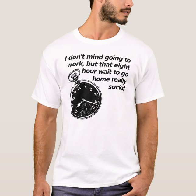 Camiseta Engraçada Oito Horas de Espera (Frente)