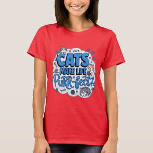 Camiseta engraçada para amantes de gatos Cats Make