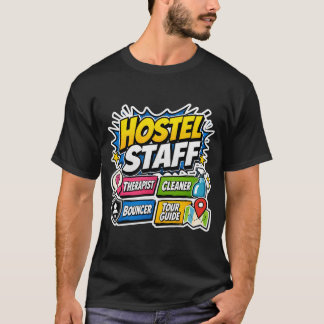 Camiseta Engraçada para Funcionários de Hostel