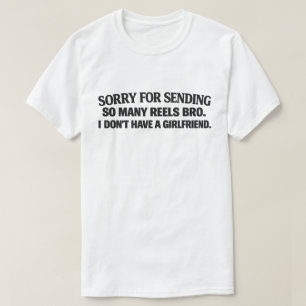 Camiseta engraçada para solteiros "Desculpe por en