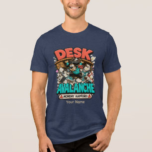 Camiseta engraçada personalizada Avalanche de mesa