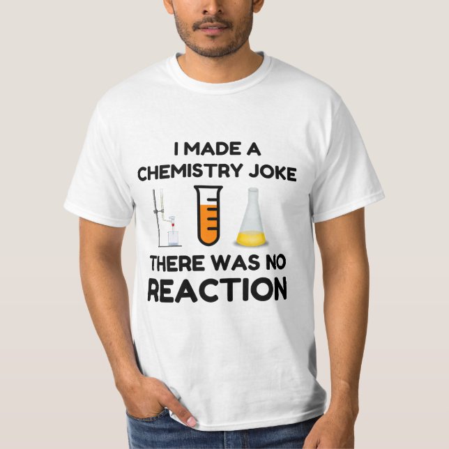 Camiseta Engraçada piada de química para amantes da ciência (Frente)