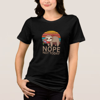 Camiseta Engraçada, Preguiçosa, Preguiçosa, Nope Não Diz Ho