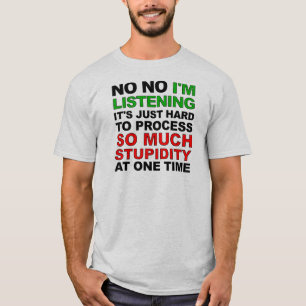 Camiseta Engraçada Processe Sua Estupidez