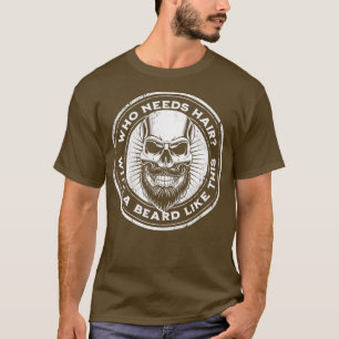 Camiseta Engraçada Que Precisa De Cabelo Com Uma B