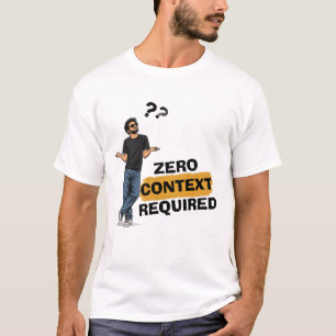 Camiseta engraçada sem contexto necessário