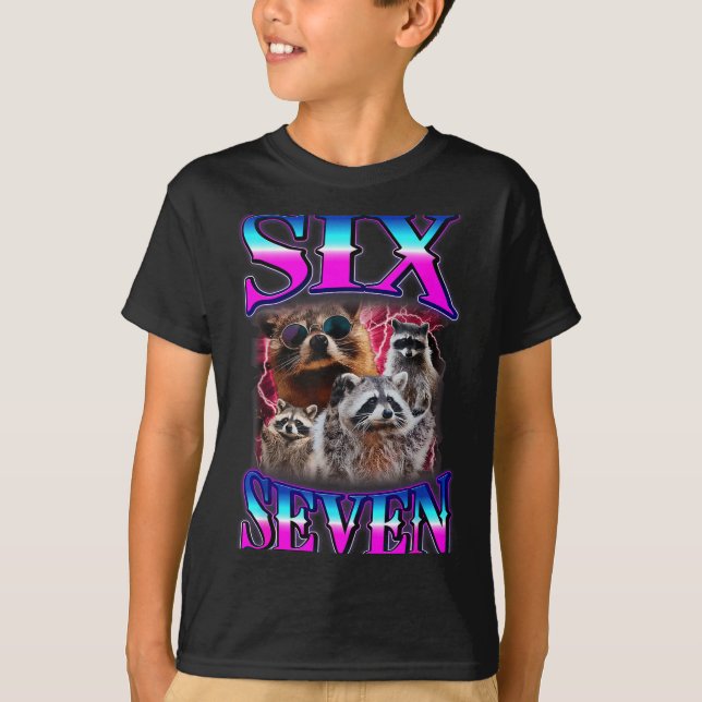 Camiseta engraçada Six Seven 67 Meme 67 Racoon Mem (Frente)