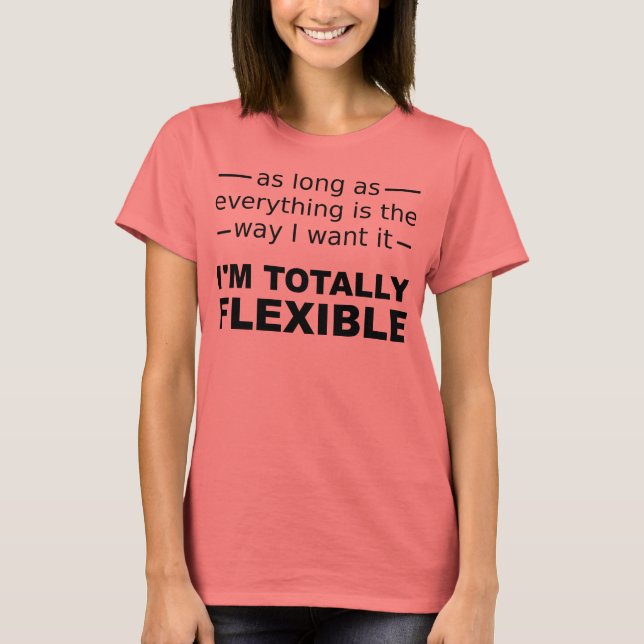 Camiseta engraçada sou totalmente flexível (Frente)