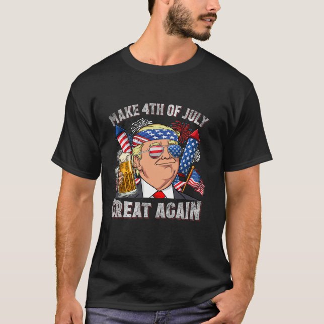Camiseta Engraçada Trump Faz 4 De Julho Mais Uma Vez Os Hom (Frente)