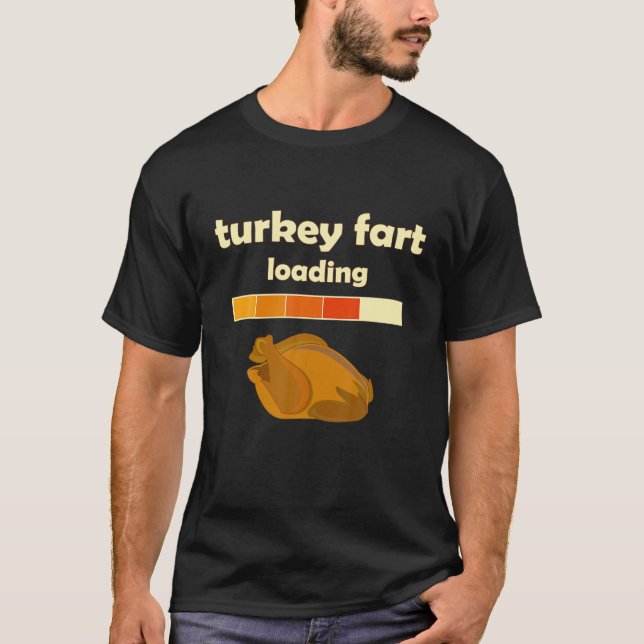 Camiseta engraçada Tshirt de carregamento de peido de peru  (Frente)