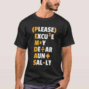 Camiseta Engraçadas Regras Matemáticas Pemdas Pun Professor