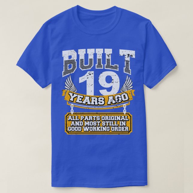 Camiseta Engraçado 19.º aniversário Shirt Vintage construíd (Frente do Design)
