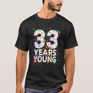 Camiseta Engraçado 33 Anos Jovem Feliz 33º Aniversário Para